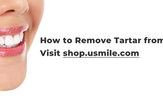 How to Remove Tartar from Teeth at Home? - usmile