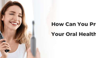 Protect Your Oral Health - usmile